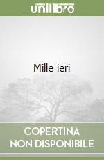 Mille ieri libro