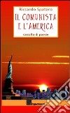 Il comunista e l'America libro