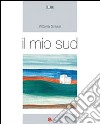 Il mio Sud libro