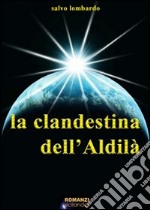 La clandestina dell'aldilà