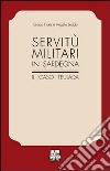 Servitù militari in Sardegna. Il caso Teulada libro