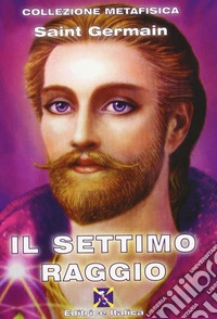 Il settimo raggio