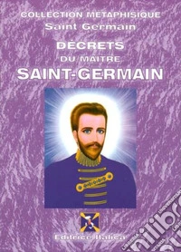 Décrets du maître Saint-Germain