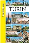 Torino. Guida della città. Ediz. tedesca libro