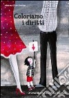 Coloriamo i diritti libro