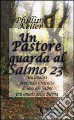 Un pastore guarda al salmo 23 libro