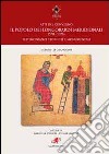 Il popolo dei Longobardi meridionali (570-1076). Testimonianze storiche e monumentali libro