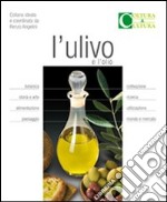 L'ulivo e l'olio libro