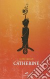 Catherine libro