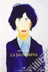 La signorina libro di Andríc Ivo