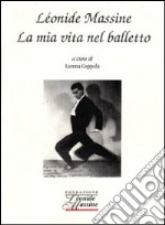 La mia vita nel balletto