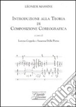 Introduzione alla teoria di composizione coreografica