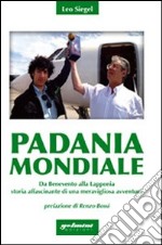 Padania mondiale libro