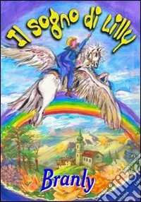 Il sogno di Lilly