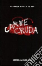 Carne cruda libro