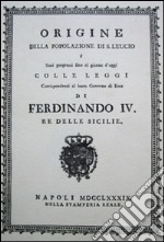 Origine della popolazione di S. Leucio (rist. anast. 1789) libro