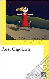 Passi cigolanti libro