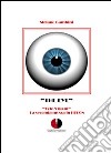 The eye. Tele-visioni. La seconda mossa in Hedon libro