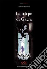 La stirpe di Gatra libro