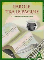 Parole tra le pagine libro