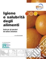 Igiene e salubrità degli alimenti libro