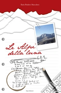 Le Alpi della luna libro