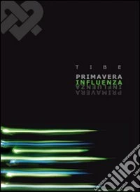 Primavera influenza