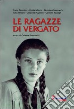 Le ragazze di Vergato libro