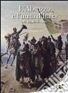 L'Abruzzo e l'unità d'Italia libro