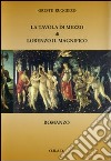 La tavola di mezzo di Lorenzo il Magnifico libro