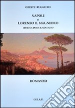 Napoli e Lorenzo il Magnifico. Minerva doma il centauro libro