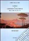 Napoli e Lorenzo il Magnifico. Minerva doma il centauro libro