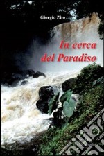 In cerca del paradiso libro