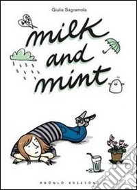Milk and mint