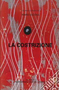 La costrizione libro