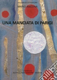 Una manciata di Parigi libro