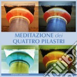 Meditazione dei quattro pilastri