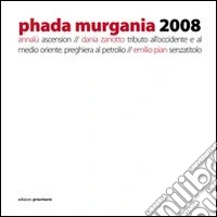 Phada Murgania 2008