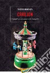 Carillon. 6 preludi in stile moderno per pianoforte. Spartito libro