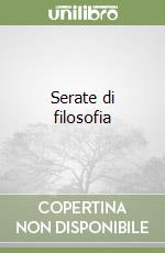 Serate di filosofia libro