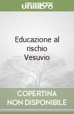 Educazione al rischio Vesuvio