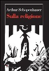 Sulla religione libro