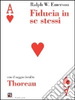 Fiducia in se stessi-Thoreau libro