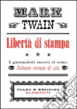 Libertà di stampa libro