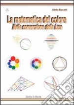 La matematica del colore nella conversione della luce libro