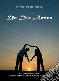 Un dio amico