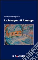 La lavagna di Amerigo libro