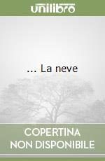 ... La neve libro