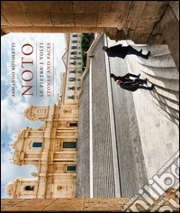 Noto. Le pietre i volti-Stones and faces. Ediz. bilingue libro