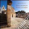 Scicli, città felice-Scicli, city of joy. Ediz. bilingue libro di Rotoletti Armando